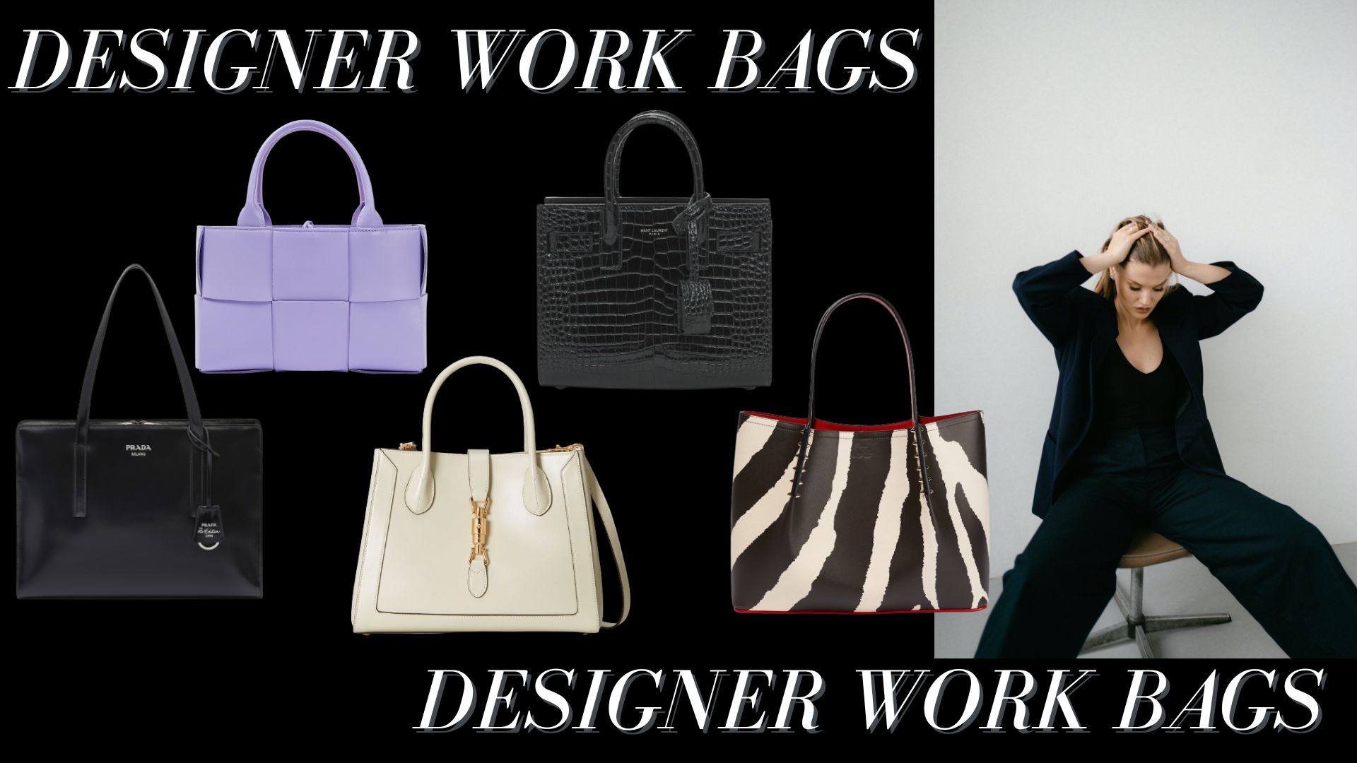 The Best Designer Work Bags You Need to Invest In - THE VANITY MAGAZINE