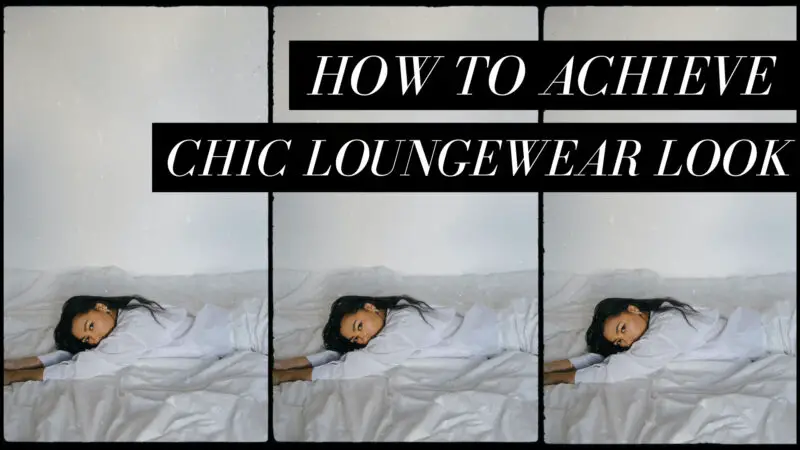 chic loungewear