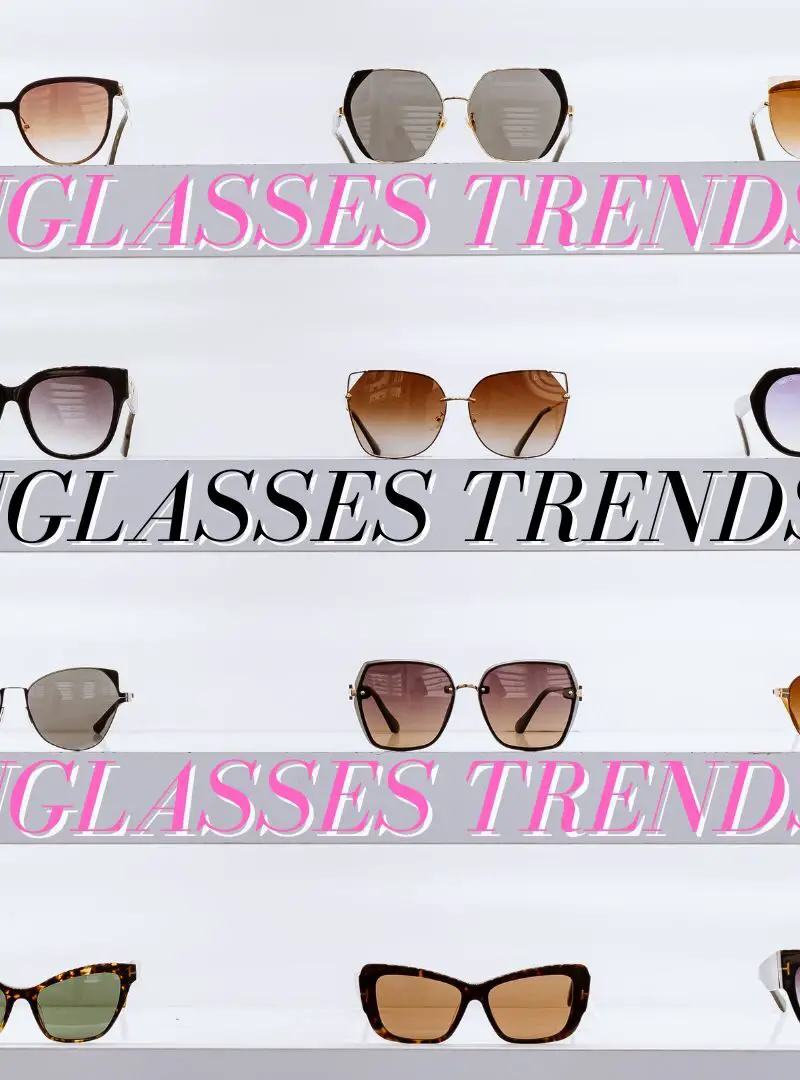 The 6 Best Sunglasses Trends 2021 You Need to Know About