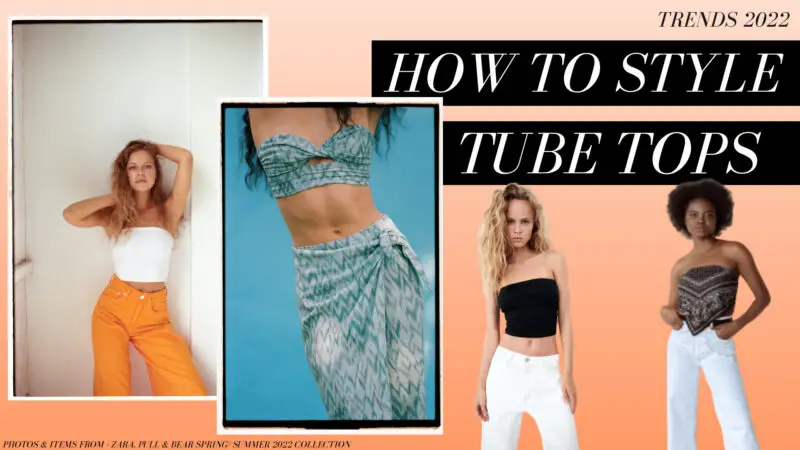 how to style tube tops