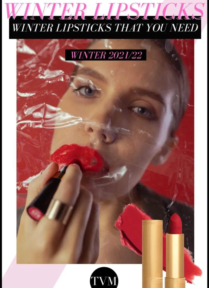 The Best 10 Lipsticks for Winter 2022