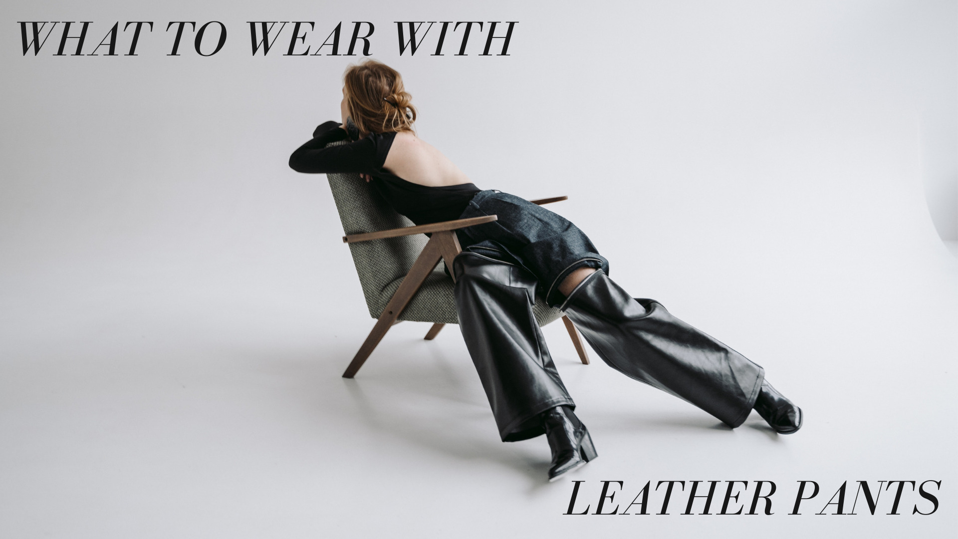 what to wear leather pants