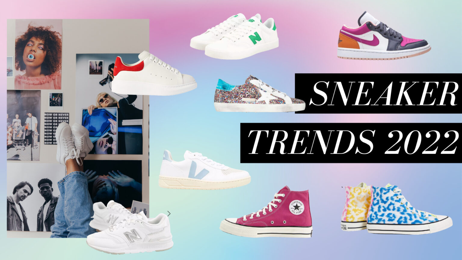 The 5 MustHave Sneaker Trends 2022 THE VANITY MAGAZINE