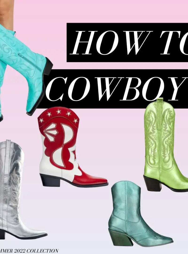 How to Style a Cowboy Boots Just Like a Stylist