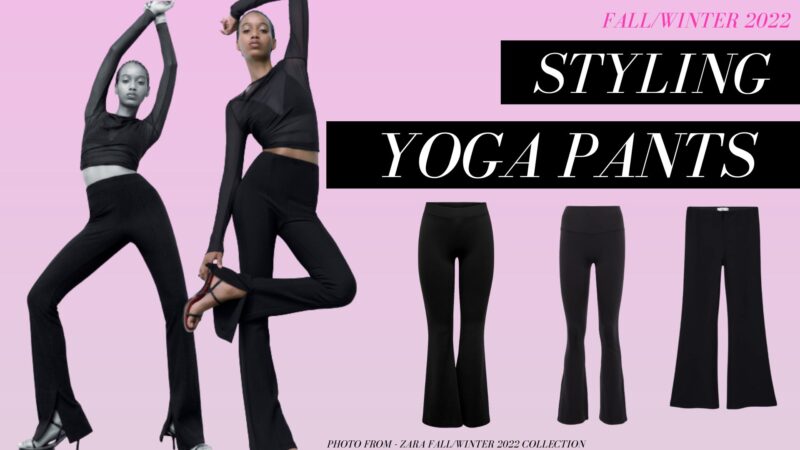 Styling yoga pants