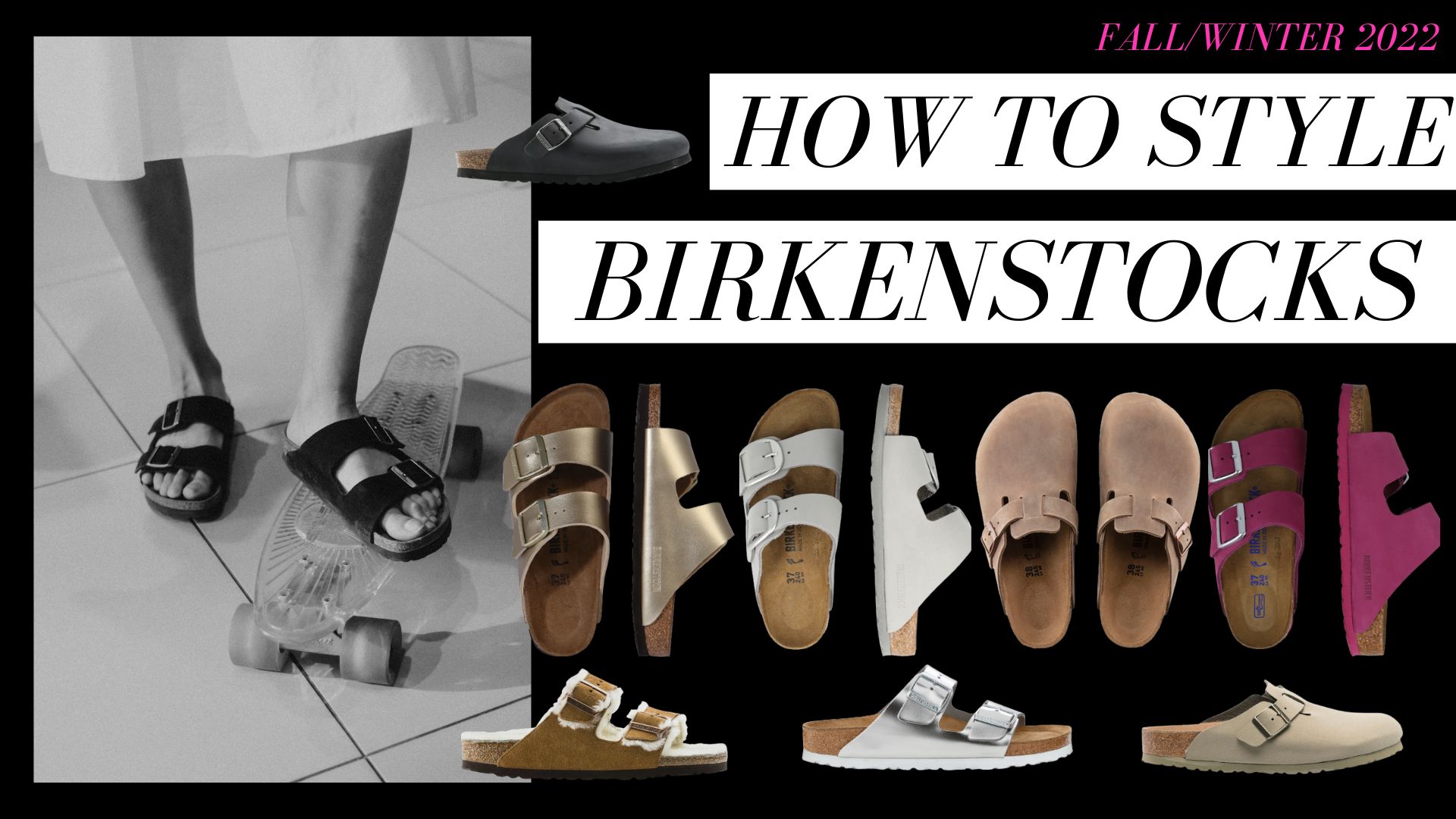 how to style birkenstocks
